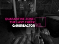 오늘 GR 라이브에서 Quarantine Zone: The Last Check 생존자들을 심사하고 있습니다
