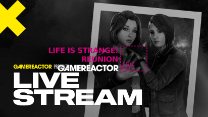 Life is Strange: Reunion - 라이브 스트림 리플레이