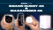 Swann Buddy 4K & Max Ranger 4K - 가정 보안과 보관 업그레이드